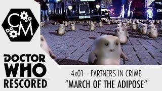 Doctor Who Rescored: Partners in Crime - "March of the Adipose"