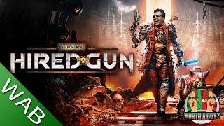 Necromunda Hired Gun Review - Can I have another break?