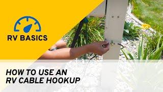 RV Cable Hookup Guide | RV Basics