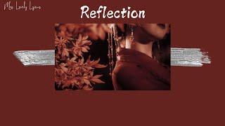 Reflection ~ Lyrics