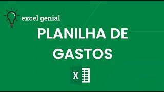 Planilha de GASTOS: controle suas FINANÇAS e saiba PARA ONDE VAI SEU DINHEIRO