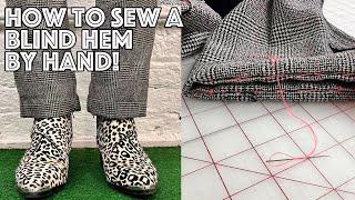 How To Sew By Hand: The Blind Hem Stitch