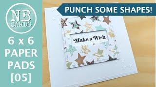 ANOTHER 6 X 6 PAPER PAD IDEA! A Clean and Simple Make a Wish Card [2024/145]