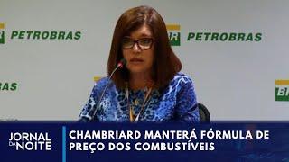 Presidente da Petrobras confirma manutenção da fórmula de preços | Jornal da Noite