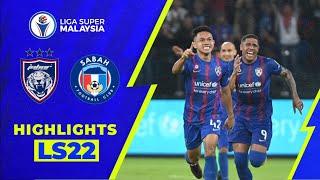 Johor Darul Ta'zim 3-0 Sabah FC | Liga Super 2022 Highlights