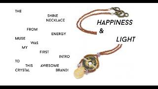 Happiness & Light: Energy Muse's Shine Necklace