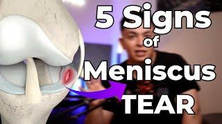 5 Signs you have a MENISCUS TEAR