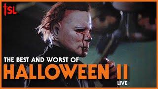 The Best and Worst of Halloween II - Live