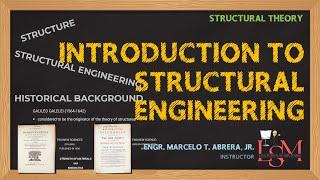 (1/4) Introduction to Structural Engineering | Structural Theory
