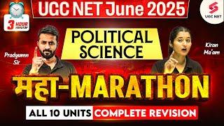 UGC NET Political Science Marathon Class | Political Science All 10 Units Marathon | UGC NET 2025