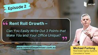 Rent Roll Maximiser | Rent Roll Growth | Ep 2 - Write 3 Points that Make You and Your Office Unique