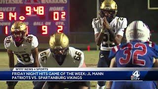 WYFF News 4's Game of the Week: JL Mann Patriots vs. Spartanburg Vikings