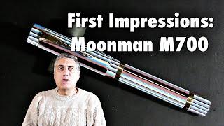 First Impressions - Moonman M700
