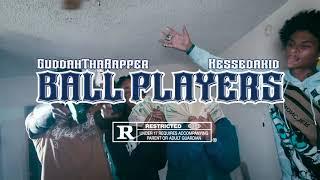 Ball Players feat. Keesedakidd (Official Music Video)