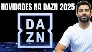 DAZN with Many New Features in 2025.