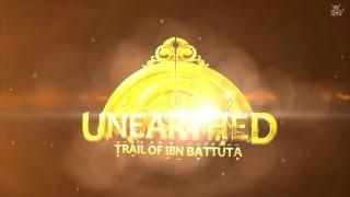 Unearthed.Trail Of Ibn Battuta. - Индийский Анчартед.