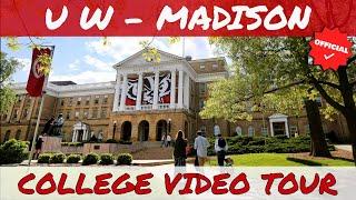 The University of Wisconsin - Madison Campus Tour