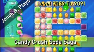 Candy Crush Soda Saga Level 9089 To 9091