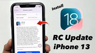 How to Install iOS 18 RC on iPhone 13