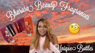 Bharara BeautyNew Spring/Fall FragrancesUnique Bottles/GIVEAWAY/Cassandra Jones