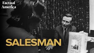 Factual America | Salesman, Albert and David Maysles | Ft. Kevin Turley