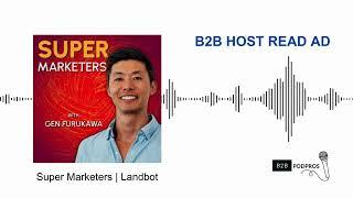 B2B podcast ad  | Landbot | B2B PodPros