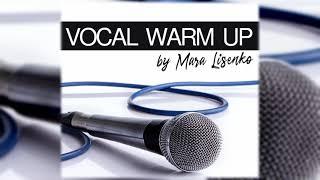 Vocal Warm Up for Male and Female Voices (Wide Range)