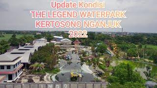 UPDATE KONDISI THE LEGEND WATERPARK KERTOSONO NGANJUK | DILIHAT VIA DRONE