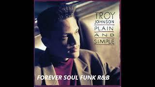 PLAIN and SIMPLE / TROY JOHNSON