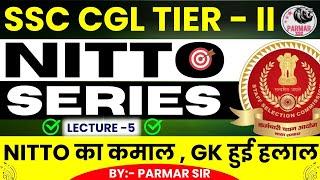 NITTO FOR SSC CGL/CHSL  TIER -2 | LECTURE -5 | PARMAR SSC