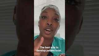 The Best Way To Develop Patient Trust