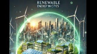 Renewable Energy Integration into Urban Infrastructure