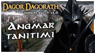 ANGMAR TANITIMI | BFME II ROTWK / Dagor Dagorath Sargon Patch v1.0