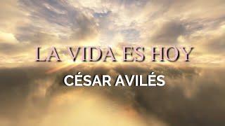 La Vida Es Hoy - César Avilés - Sergio Denis Cover -