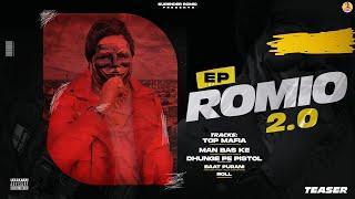 ROMIO 2.0 (EP) Teaser - Surender Romio | Latest Haryanvi Songs 2024