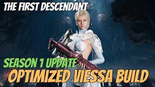 Optimized Viessa Build (Season 1) | The First Descendant