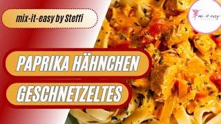 Einfach mega lecker - 🫑 PAPRIKA HÄHNCHEN GESCHNETZELTES / Thermomix® TM6 / mix-it-easy by Steffi®