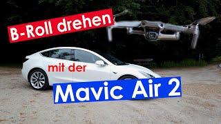 B-Roll drehen mit der Mavic Air 2
