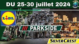 Catalogue Lidl Parkside  arrivage bricolage du 25 juillet 2024 🟦⬜️🟥 #avantpremière