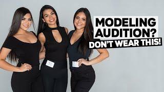 Modeling Audition Tips | Don't Wear This!