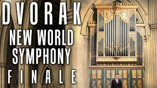 DVORAK - NEW WORLD SYMPHONY - FINALE - ORGAN SOLO - JONATHAN SCOTT