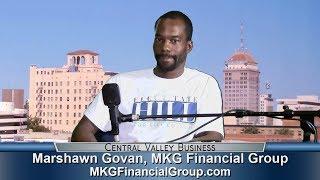 Marshawn Govan of MKG Financial Group Private Equity Fund Advisors LLC on Central Valley Business