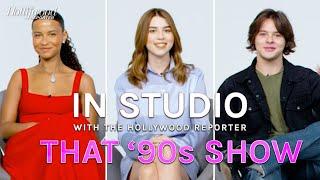 'That '90s Show' Cast Talk Season 2 Spoilers, Onscreen Relationships & Off-Screen Friendships
