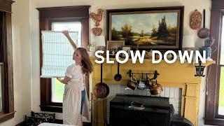 Loving NOT Rushing homemaking : A slow summer day of homemaking