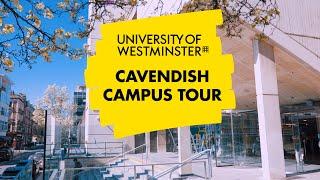 University of Westminster Campus Tour | Cavendish Campus