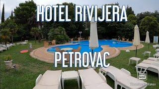 Hotel Rivijera Petrovac, razgledanje i obilazak