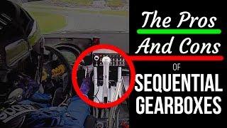 The Pros & Cons Of Sequential Gearboxes