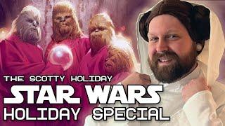 The Scotty Holiday Star Wars Holiday Special