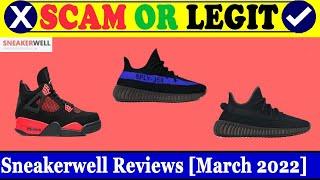 Sneakerwell Reviews (March 2022) - Check Out The Legitimacy Of This Site? Watch It! | Scam Inspecter