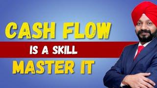 Cash Flow is a Skill Master it ! | CA Jagmohan Singh